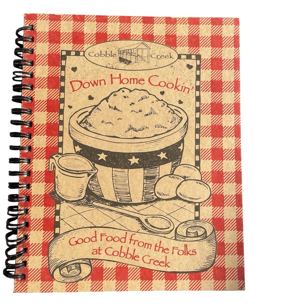 Cobble Creek Recipe Book Down Home Cookin Cookbook